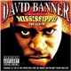 David Banner - Mississippi: The Album